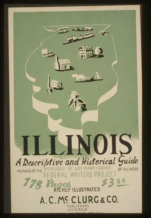 Illinois — 1930s WPA poster, public domain from Library of Congress