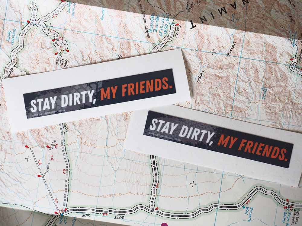 Stay Dirty My Friends - Tire Track Mini Sticker