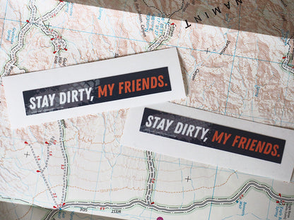 Stay Dirty My Friends - Tire Track Mini Sticker